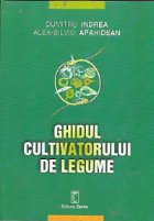 Ghidul cultivatorului de legume