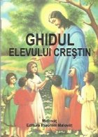 Ghidul elevului crestin Editia