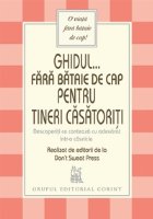 GHIDUL... FARA BATAIE DE CAP PENTRU TINERI
