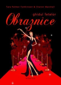 Ghidul fetelor obraznice