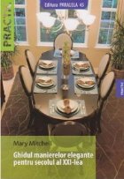 coperta Ghidul manierelor elegante pentru secolul al XXI-lea