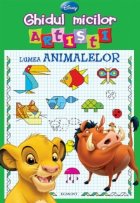 coperta GHIDUL MICILOR ARTISTI - LUMEA ANIMALELOR