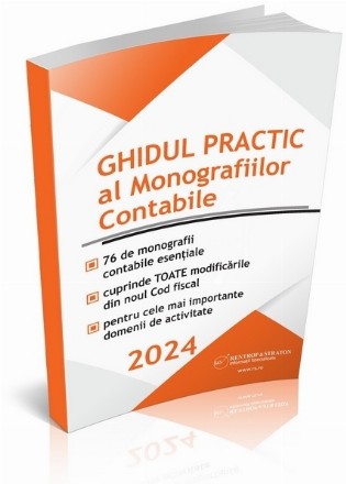 Ghidul practic al monografiilor contabile în 2024