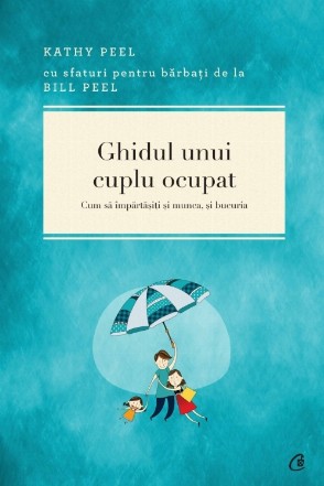 Ghidul unui cuplu ocupat