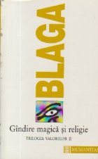 Gindire magica religie Trilogia valorilor