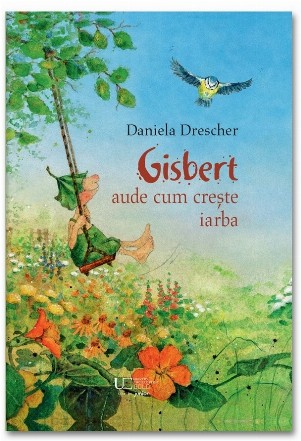 Gisbert aude cum creşte iarba