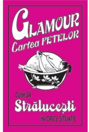 Glamour cartea fetelor