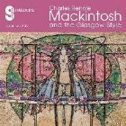Glasgow Museums - Mackintosh & the Glasgow Style 2019 (Art C