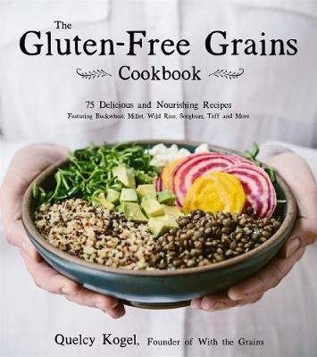 Gluten-Free Grains Cookbook