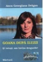 Goana dupa iluzii totusi invins