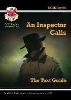 Grade 9-1 GCSE English Text Guide - An Inspector Calls