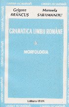 Gramatica Limbii Romane Volumul Morfologia