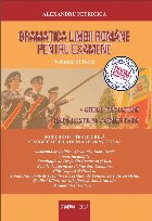 Gramatica limbii romane pentru examene. Volumul II. Grile tematice, explicate si comentate. Editia 2024
