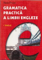 Gramatica practica limbii engleze Volumul