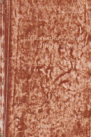Gramatica practica a limbii spaniole