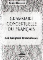 Grammaire conceptuelle du francais. Les categories grammaticales