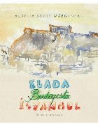 Grecia Budapesta Istanbul schiţe în