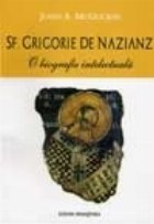 Grigorie Nazianz biografie intelectuala