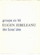 Groapa lei The lion\ den