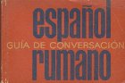 Guia de Conversacion Espanol - Rumano