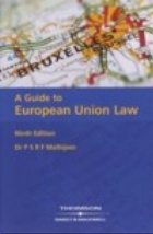 coperta A Guide to European Union Law (ninth edition)