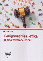 coperta Gyógyszerészi etika