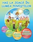 Hai la joaca in lumea povestilor