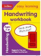 Handwriting Workbook Ages 7-9: New edition