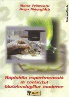 Haploidia experimentala in contextul biotehnologiilor moderne