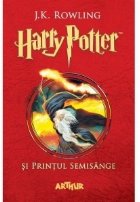 Harry Potter si Printul Semisange (volumul 6 din seria Harry Potter)
