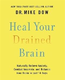Heal Your Drained Brain