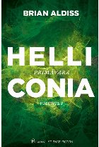 Helliconia #1. Primăvara