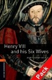 Henry VIII and his Six Wives - CD inside (700 headwords)