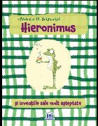 coperta Hieronimus si inventiile sale mult asteptate