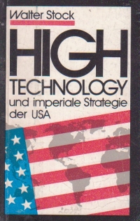 High technology und imperiale strategie der USA