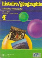4e Histoire / Geographie - Initiation Economique