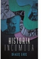 Historia incomoda