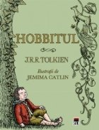 Hobbitul (editie ilustrata)