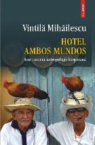 Hotel Ambos Mundos. Scurt eseu de antropologie borgesiană