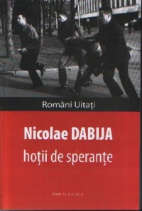 Hotii de sperante
