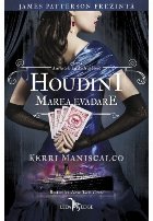 Houdini. Marea evadare. Volumul 3 din seria Anchetele lui Audrey Rose