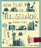 How to be an Illustrator, Second Edition