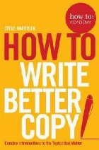 How Write Better Copy