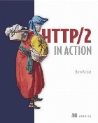 HTTP/2 in Action