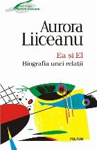 și Biografia unei relaţii
