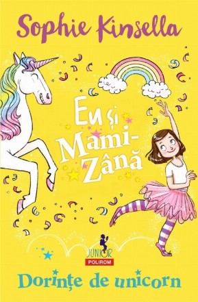 Eu și Mami-Zână: Dorințe de unicorn