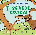 Ţi se vede coada!