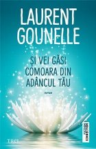 Și vei găsi comoara din adâncul tău