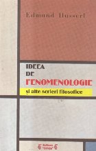 Ideea fenomenologie alte scrieri filosofice