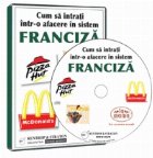 Idei de afaceri: Cum sa intrati intr-o afacere in sistem franciza